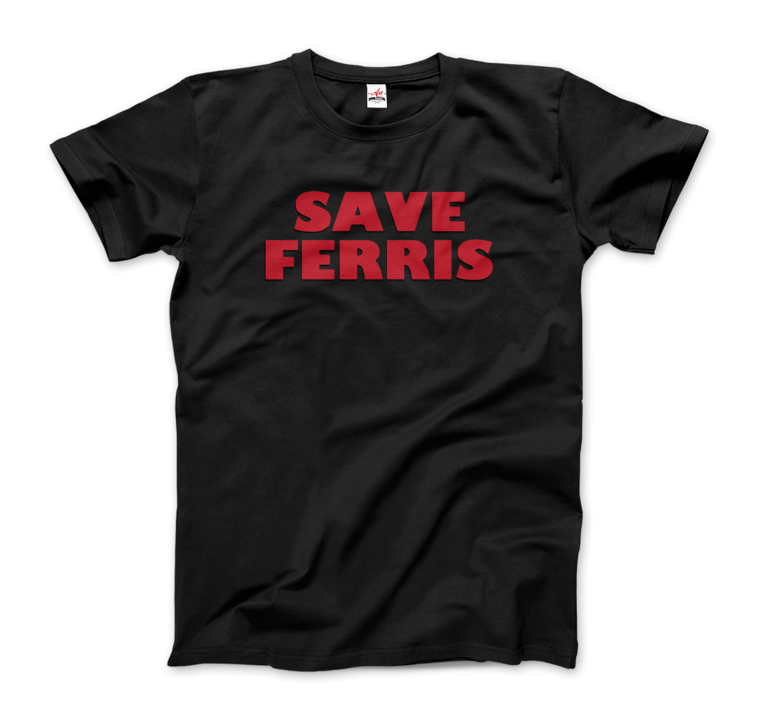 Save Ferris  T-Shirt