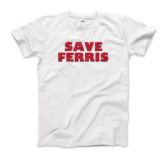 Save Ferris  T-Shirt